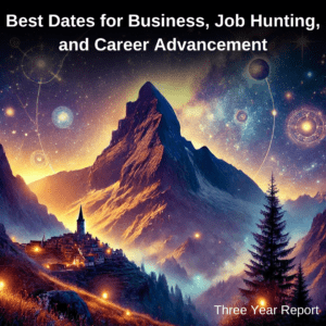 best dates for business, jobhunting and career advancement